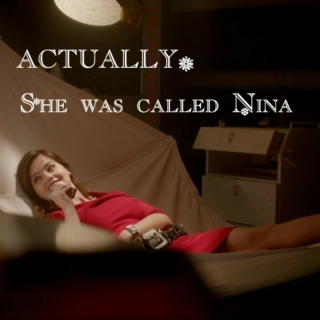actually, she was called nina