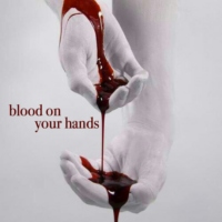 blood on your hands