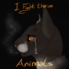 I Fight These Animals // Topaz OST