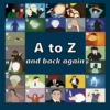 A to Z and Back Again