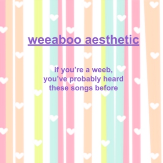 weeaboo aesthetic 