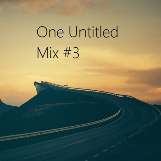 One Untitled Mix #3