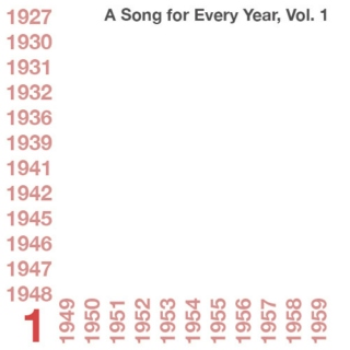 A Song for Every Year, Vol. 1: 1927-1959