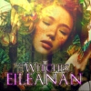 Book I: THE WITCHES OF EILEANAN