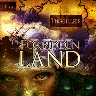 Book IV: THE FORBIDDEN LAND