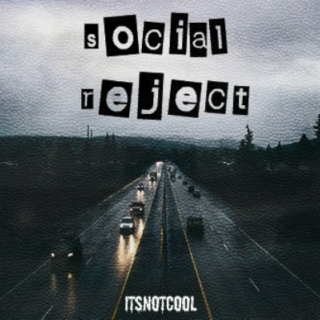 social reject