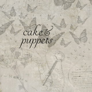 cake & puppets