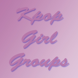 Kpop girl groups