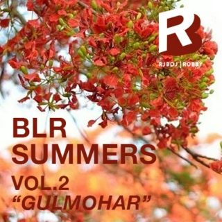 BLR Summers-Gulmohar (Vol.1)
