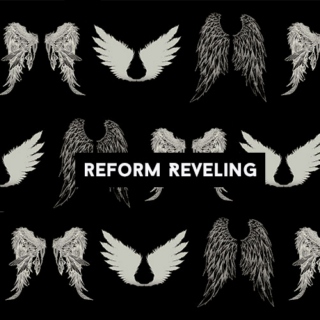 reform reveling 