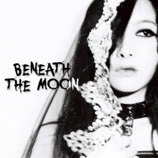 beneath the moon