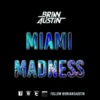 Miami Madness (Ultra 2015)