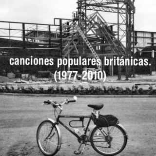 Canciones Populares Británicas (1977-2010)
