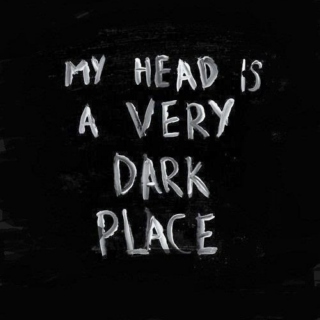 I'm alone with these dark thoughts...