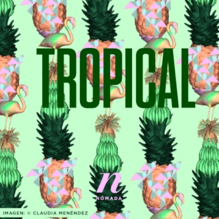 Tropical 