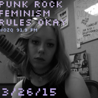 punk rock feminism rules okay 3/26/15
