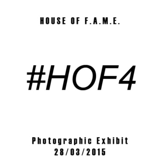 House of F.A.M.E. Playlist x Photographic Exhibit _ 28/03/2015