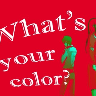 What's your color?