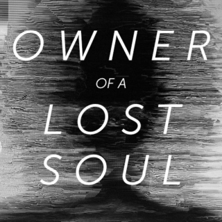 Owner of a Lost Soul