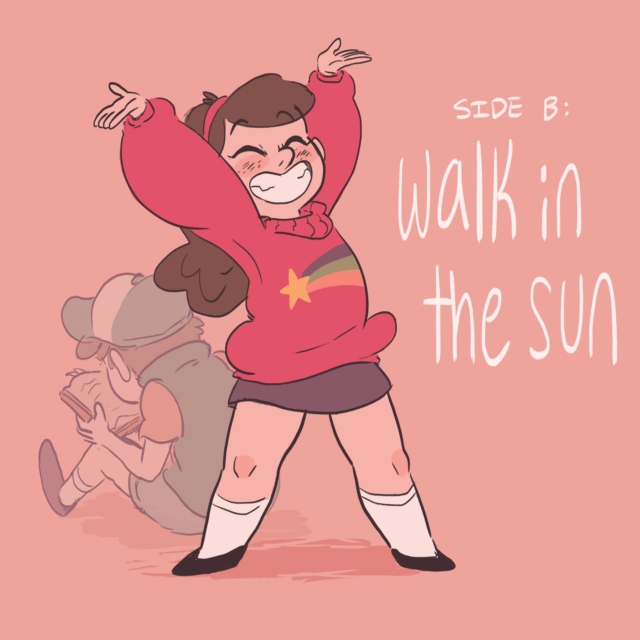 SIDE B: walk in the sun
