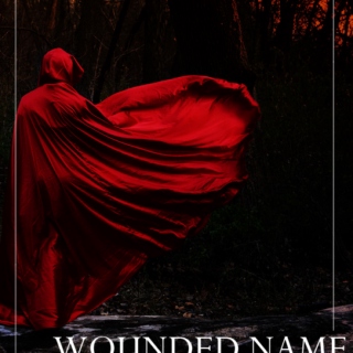 wounded name.