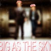 big as the sky