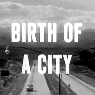 Birth of a City