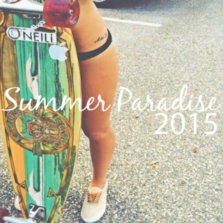Summer Paradise 2015