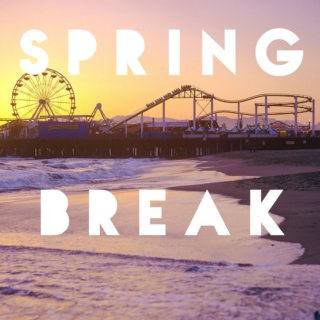 Never Ending Spring Break