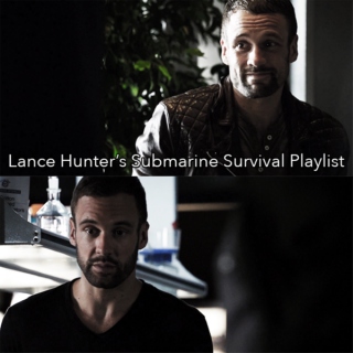 Lance Hunter's Submarine Survival Playlist