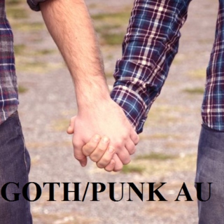 Goth/Punk AU