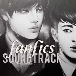 Fanfics Soundtrack #1