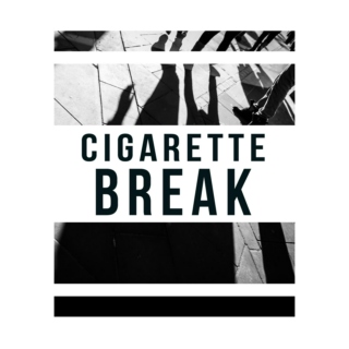 Cigarette Break 001