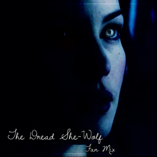 The Dread She-Wolf 
