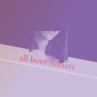 all born sinners