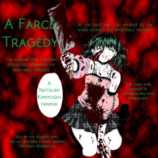 A Farce Tragedy-Natsumi Kimiyoshi