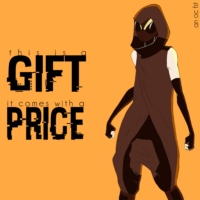 this is a gift; it comes with a price
