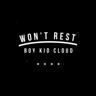 won't rest