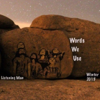 Words We Use - Winter 2015