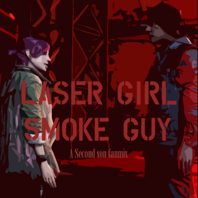 Laser Girl, Smoke Guy.