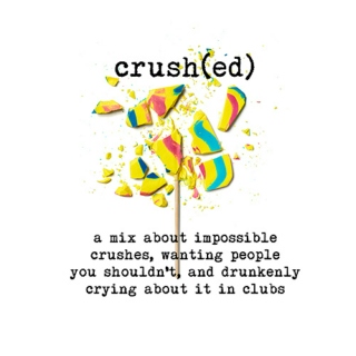 crush(ed)