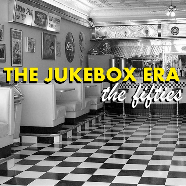 The Jukebox Era: 50s