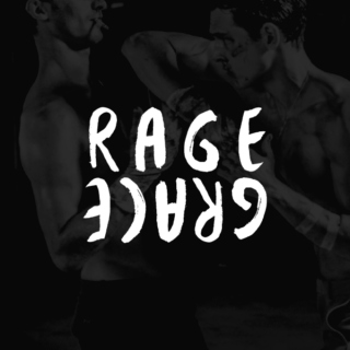 RAGE AND GRACE