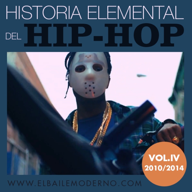 Historia Elemental del Hip Hop Vol. 4