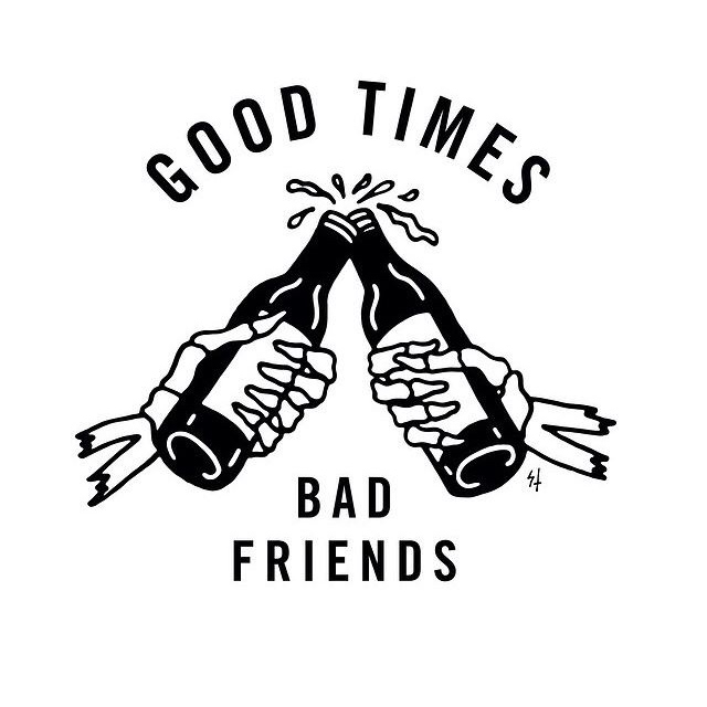 Download 8tracks Radio Good Times Bad Friends 16 Songs Free And Music Playlist