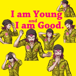 I am Young and I am Good