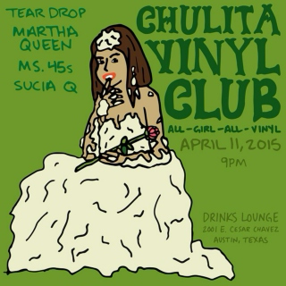 Chulita Vinyl Club - Sucia Q at Drinks Lounge 