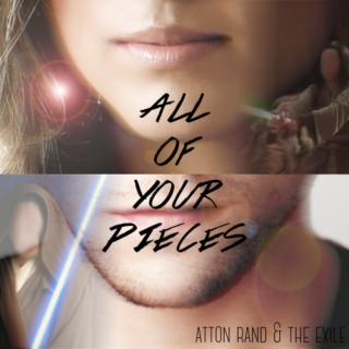 all of your pieces