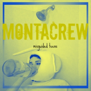 Montacrew: misguided teens