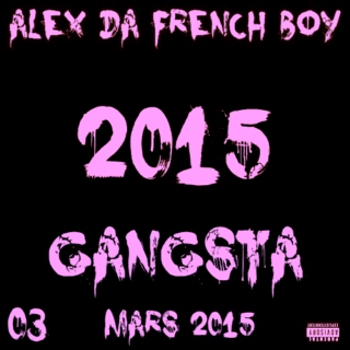 Gangsta Rap March 2015 (ADFB)